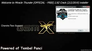 How to Instal Miracle Tunder 2 82 GSM X TEAM
