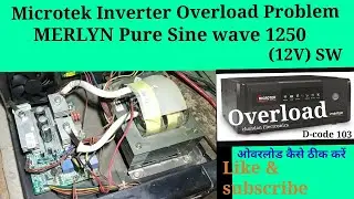 MICROTEK iMERLYN Pure Sinewave UPS Model 1250 (12V) SW Overload problem