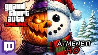 ÁTMENETI HÓ  *GTA Online-VÁGATLAN-*