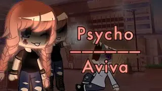 Psycho - Aviva || GCMV || ⚠️slight Blood, Glitch ⚠️ || Halloween special