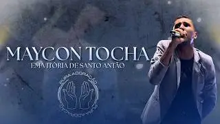 Maycon Tocha em Vitória de Santo Antão | Ministração completa🔥🔥