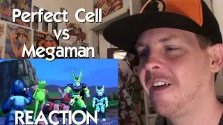 Perfect Cell Vs Megaman REACTION