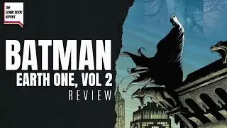 Batman Earth One Vol 2 Review | HC | Geoff Johns | Gary Frank