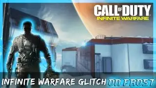 Infinite Warfare - Frost - High Ledge Glitch! BEST GLITCH ON IW! BEST GLITCH EVER!