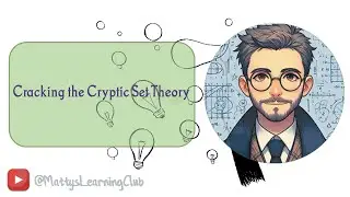 Cracking the Cryptic Set Theory - 03