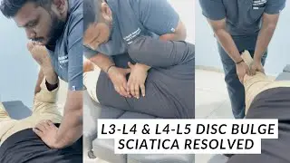 Chiropractic treatment for Disc Bulge L4-L5 Relief | Sciatica Treated | Chiropractic Care india 