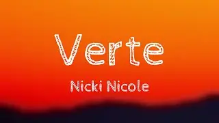 Verte - Nicki Nicole (Lyrics Video) 🦟
