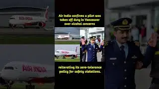 An Air India pilot was detained at Vancouver International Airport on December 23, 2025,  allegedly