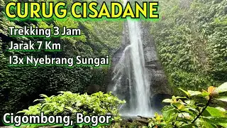 JAUH BANGET !!! Curug Cisadane Cigombong Bogor