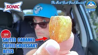 Sonic® Salted Caramel Toffee Croissant Bites Review! 🥐 | How Small Are They? | theendorsement
