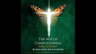 The Age of Consciousness Meditative Version