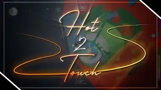 Hot2Touch 🔥 || Tower of Hell Edit