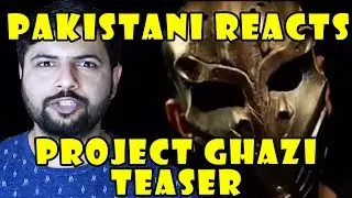 Pakistani Reacts to Project Ghazi | Official Teaser HD | Humayun Saeed