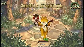 [TOS]การใช้ Snapshot & Quickslot