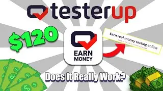 TesterUp Review | Can You Make $120 Per Game Offer, Or Is It A Scam?