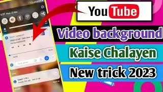 youtube app background play | YouTube video ko background Mein Kaise chalayen | 2023 new video 🤩