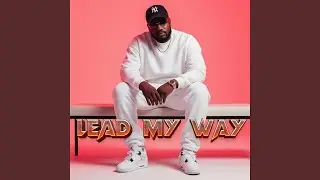 Lead my way