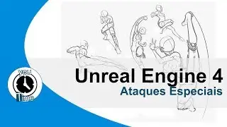 Unreal 4 - Como Criar Ataques Especiais Para o Personagem