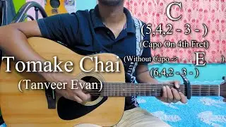 Tomake Chai - Full Song | Tanveer Evan | Guitar Chords Lesson+Cover, Strumming Pattern, Progressions