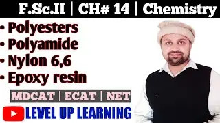Polyester Resins | Acrylic Resins | Polyamides | Nylon 6, 6 | Epoxy resin | Macromolecules | F.Sc.II