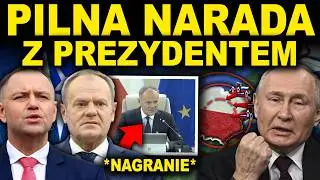 PILNA NARADA Z PREZYDENTEM - SYTUACJA JEST POWAŻNA