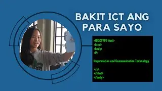 BAKIT ICT ANG PARA SAYO