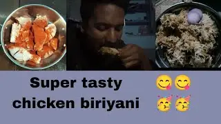 Tasty chicken biriyani | made in home | future of india