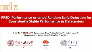 NSDI '25 - PRED: Performance-oriented Random Early Detection for Consistently Stable Performance...
