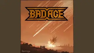 Bad Age