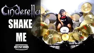 Cinderella - Shake Me (Only Play Drums)