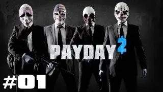 PAYDAY 2 #01 Verplant genialer Raubzug! [Together] - PAYPAY 2 Let's Play