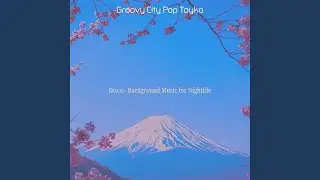 Atmospheric Music for Tokyo