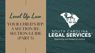 Your Child's IEP: A Section By Section Guide (Part 3)