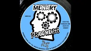 Menary - Progress (Original Mix) [Menary Music]
