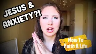 BIBLE STUDY ON ANXIETY || Jesus and anxiety bible study with me Christian mom devotion