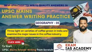 UPSC Mains Answer Writing Practice (GEOGRAPHY-05) @ekamiasacademy