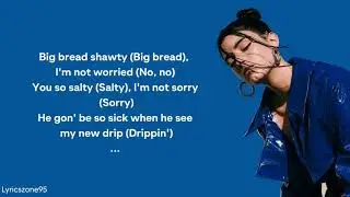 Klondike Blonde - My Drip (Lyrics) 