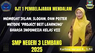 OJT 1 Pembelajaran Mendalam Karlina Verani, SMPN 3 Lembang