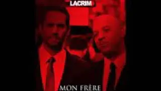LACRIM RIPRO3 -MON FR&Egrave;RE👦 👬