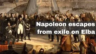 26th February 1815: Napoleon Bonaparte escapes exile on the Mediterranean island of Elba