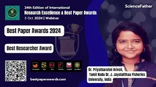 Dr. Priyatharshni ArivoliTamil Nadu Dr. J. Jayalalithaa Fisheries University, India #sciencefather