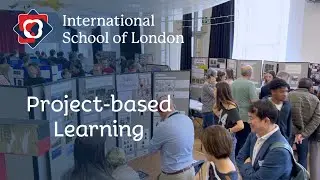 Project-based learning at ISL London
