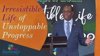 Irresistible Life Of Unstoppable Progress