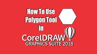 How to use polygon tool part 1 in CorelDraw 2018. Graphic Design Episode 14