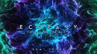 Sami Yusuf - Voices of the Earth