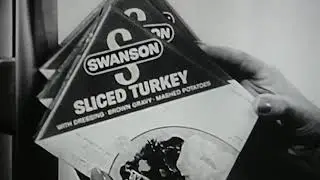Vintage Swanson TV Dinner Commercial From 1958