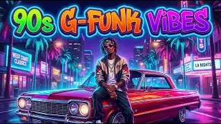 90s G-Funk Groove 🔥 West Coast Hip Hop Live