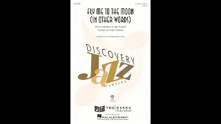Fly Me to the Moon (In Other Words) (2-Part Choir) - Arranged by Roger Emerson
