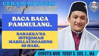 Ceramah Bugis || Gurutta Muhammad Yusuf S. Sos. I., Ma || BACA-BACA PAMMULANG
