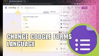 ⚡️ MASTERCLASS: How to Change Google Forms Language (Quick & Easy) | Step by Step
